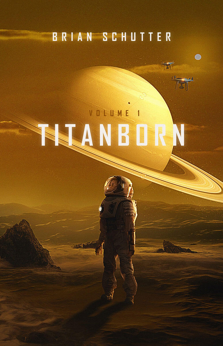 The cover of the science fiction novel, Titanborn.